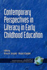 Contemporary Perspectives in Literacy in Early Childhood Education