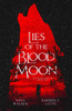 Lies Of The Blood Moon (New World Shifters)