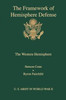 The framework of hemisphere defense