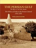 The Persian Gulf: The Rise of the Gulf Arabs