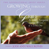 Growing Through Grief, An Adult's Navigation Through the Loss of a Loved One