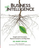 Business unIntelligence: Insight and Innovation beyond Analytics and Big Data