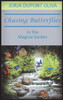 Chasing Butterflies in the Magical Garden