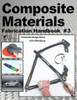 Composite Materials: Fabrication Handbook #3