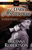 Dark Masterpiece