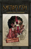 Metaflesh: Poems In The Voices Of The Monster