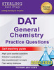 Sterling Test Prep Dat General Chemistry Practice Questions: High Yield Dat General Chemistry Questions