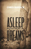 Asleep Beneath the Hill of Dreams