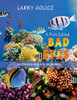 A Fish Called Bad Eyes: Finding Marsha'S Glasses