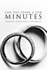 Can You Spare A Few Minutes?: Making Marriage A Priority