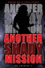 Another Shady Mission