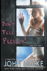 Don't Tell Presley!