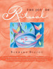 The Joy of Ritual: Spiritual Recipies to Celebrate Milestones, Ease Transitions, and Make Every Day Sacred