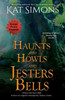 Haunts and Howls and Jesters Bells: Large Print Edition Large Print