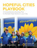 Hopeful Cities Playbook