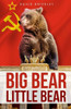 Big Bear, Little Bear