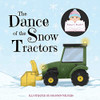 The Dance Of The Snow Tractors