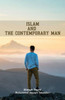 Islam and the Contemporary Man