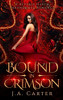 Bound In Crimson: A Reverse Harem Paranormal Romance