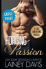 Forging Passion (Large Print): A Stag Generations Prequel Large Print