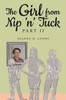 The Girl from Nip 'n' Tuck Part II