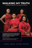 Walking My Truth: A Journey Of Women In The World Of Mining