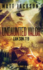 Undaunted Valor: Lam Son 719