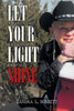 Let Your Light Shine: Alcoholism, God, and Sobriety