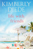 Life with Friends: Large Print Large Print