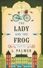 The Lady and the Frog