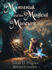 Moonstreak and the Magical Museum
