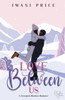 Love Between Us: An African-American Romance Standalone