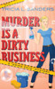 Murder is a Dirty Business
