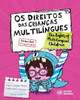 Os Direitos das CrianÃ§as MultilÃ­ngues
