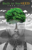 Built to SucSEED: Tree Life