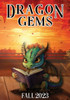 Dragon Gems: Fall 2023