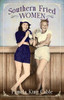 Southern Fried Women