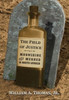 The Field of Justice: Moonshine and Murder In North Georgia
