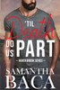 'Til Death Do Us Part