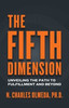 The Fifth Dimension: Unveiling the Path to Fulfillment and Beyond