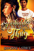 Forbidden Love with a Thug