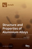 Structure And Properties Of Aluminium Alloys