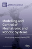 Modelling And Control Of Mechatronic And Robotic Systems