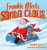 Frankie Meets Santa Claus