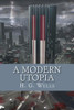 A Modern Utopia