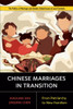Chinese Marriages in Transition: From Patriarchy to New Familism