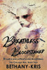 Breathless & Bloodstained
