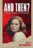 And Then?: The Destiny of Pamela Lady of Swendown