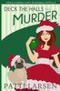 Deck The Halls and Murder