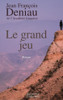 Le grand jeu